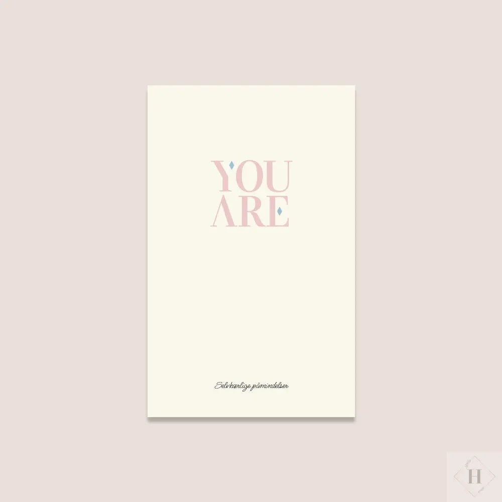 Notesbog - selvkærlige påmindelser. YouAre.dk