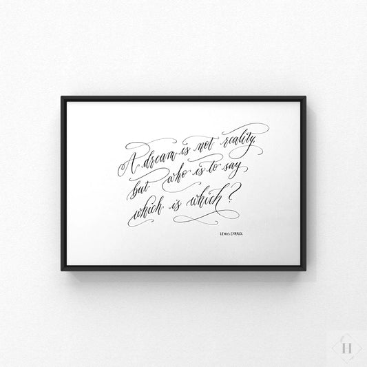 Håndskrevet plakat - Lewis Carol citat Pen Tool Grafisk