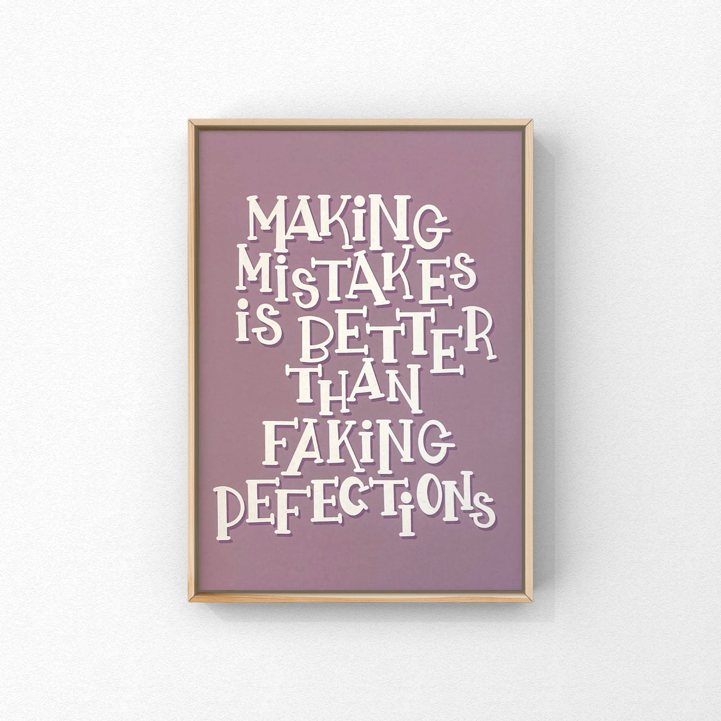 Fehler machen ist besser... - Kunstplakat