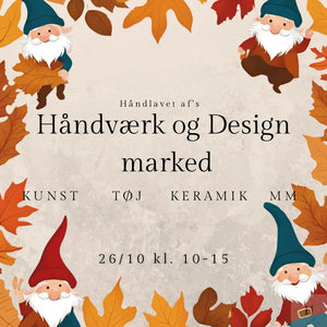 Stand til håndværk og design marked d. 26/10/24 Håndlavet af