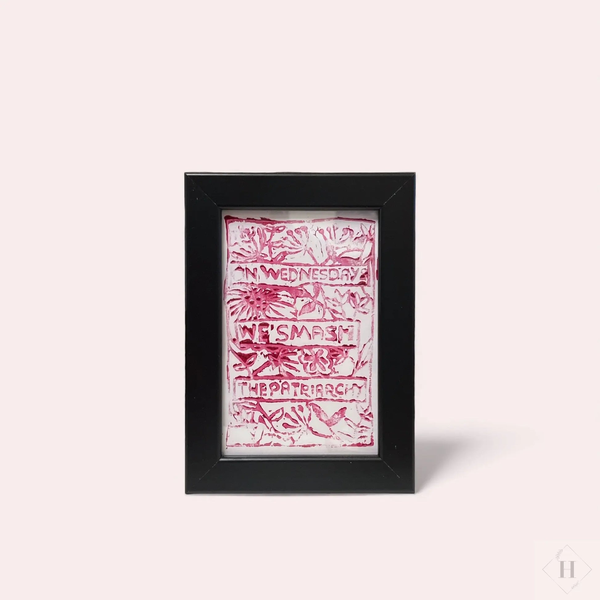 A6 linoleums tryk - on Wednesday we smash the patriarchy Fie Samson